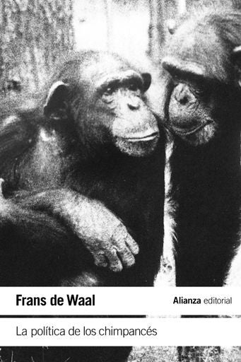 POLITICA DE LOS CHIMPANCES, LA. | FRANS DE WAAL