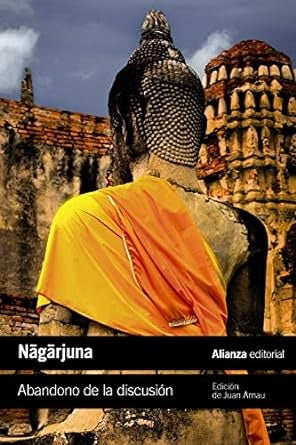 ABANDONO DE LA DISCUSION. | NAGARJUNA