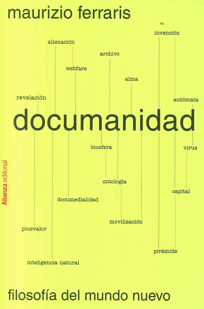 DOCUMANIDAD. FILOSOFIA DEL MUNDO NUEVO | MAURIZIO FERRARIS