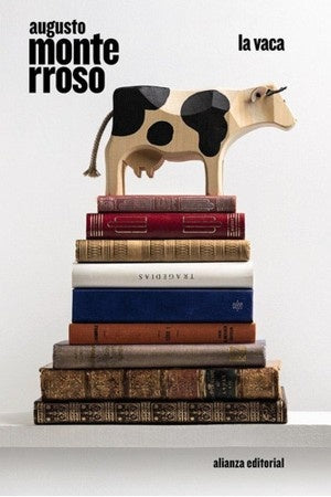 VACA, LA | AUGUSTO MONTERROSO