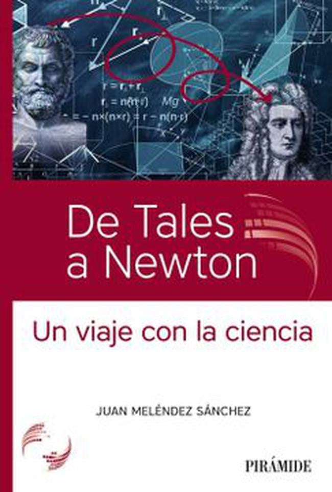 DE TALES A NEWTON | JUAN MELENDEZ SANCHEZ
