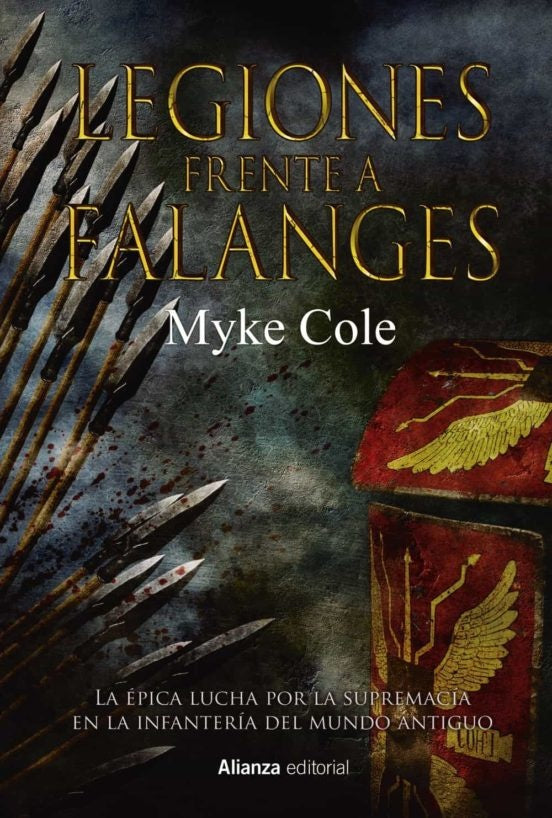 LEGIONES FRENTE A FALANGES | MYKE COLE