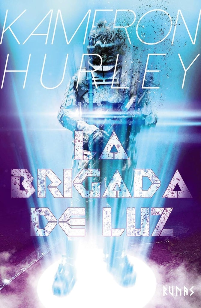BRIGADA DE LUZ, LA | KAMERON HURLEY