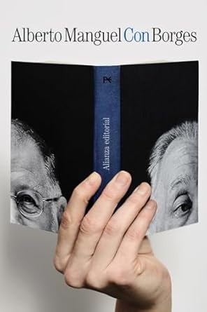 CON BORGES | ALBERTO MANGUEL