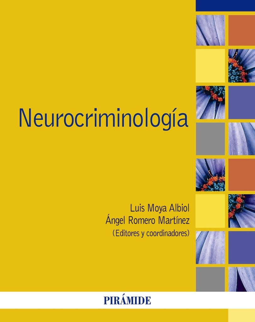 NEUROCRIMINOLOGIA | LUIS MOYA ALBIOL
