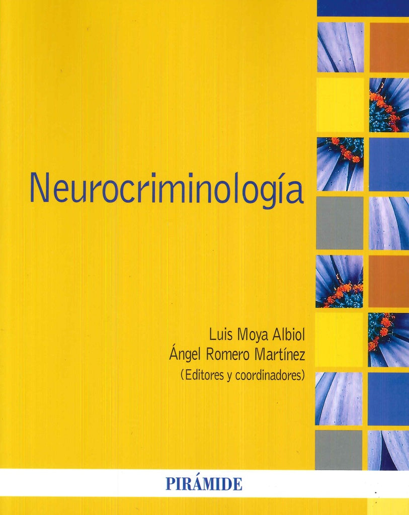 NEUROCRIMINOLOGIA | LUIS MOYA ALBIOL