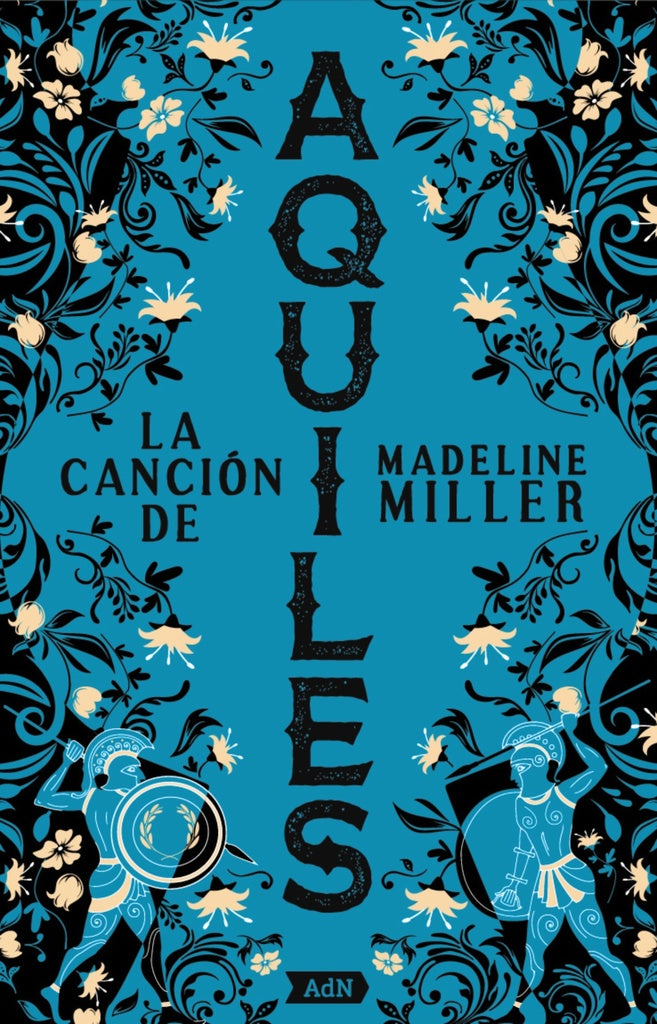 CANCION DE AQUILES, LA. Tapa Blanda | MADELINE MILLER