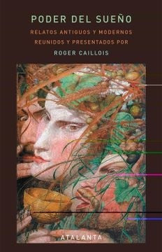 PODER DEL SUEÑO | ROGER CAILLOIS