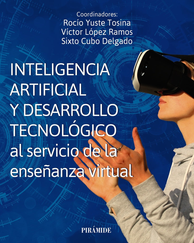 INTELIGENCIA ARTIFICIAL Y DESARROLLO TECNOLOGICO AL SERVICIO DE L A ENSEANZA VIRTUAL | YUSTE