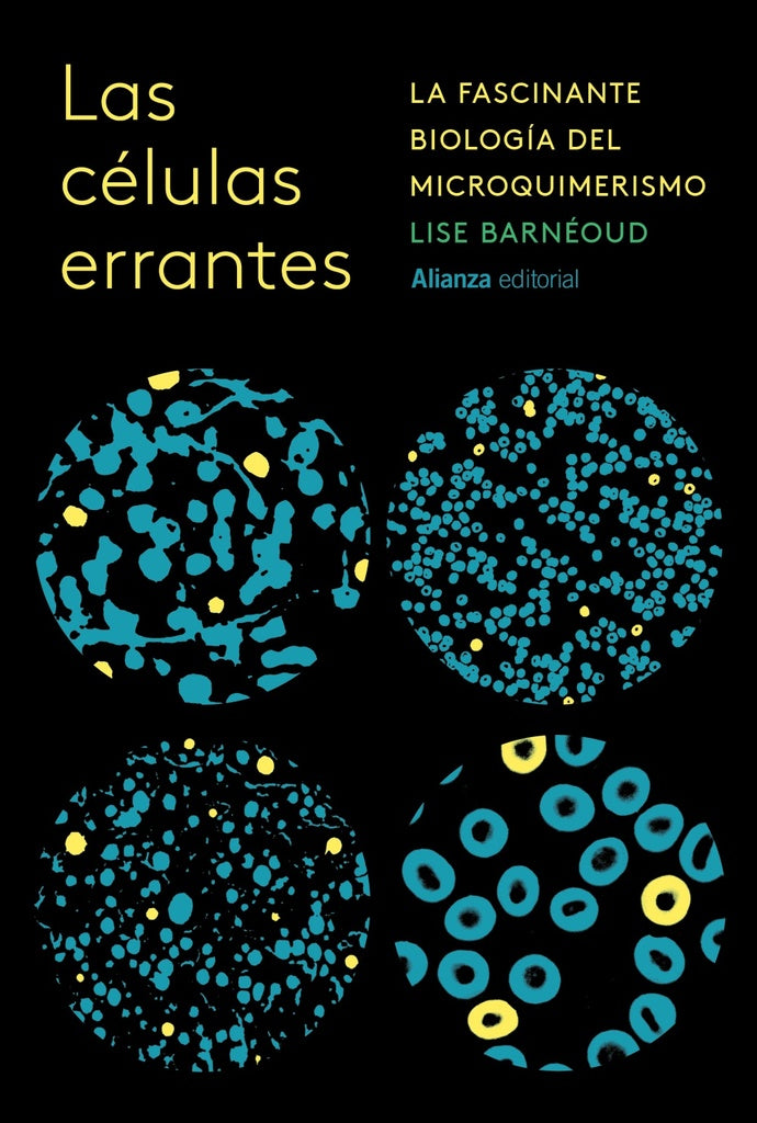 CELULAS ERRANTES, LAS. | LISE BARNEOUD