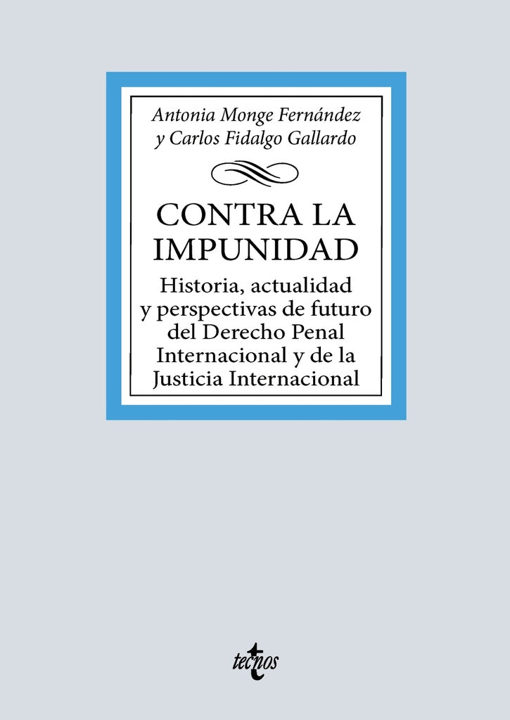 CONTRA LA IMPUNIDAD | ANTONIA MONGE FERNANDEZ