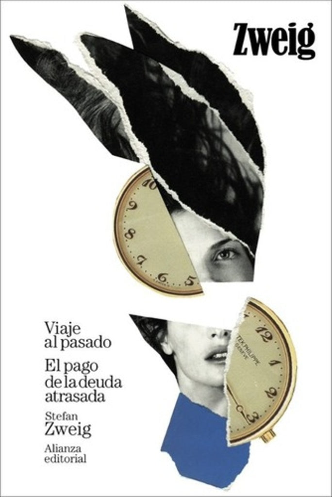 VIAJE AL PASADO. EL PAGO DE LA DEUDA ATRASADA | STEFAN ZWEIG