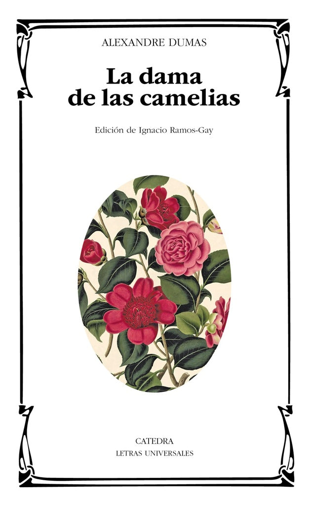 DAMA DE LAS CAMELIAS, LA | ALEXANDRE DUMAS