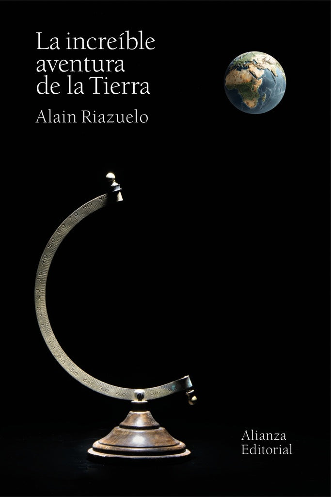 INCREIBLE AVENTURA DE LA TIERRA, LA | ALAIN RIAZUELO