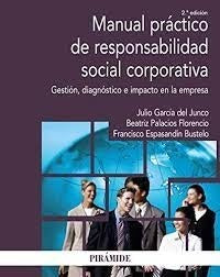 MANUAL PRACTICO DE RESPONSABILIDAD SOCIAL CORPORATIVA . OFERTA Bs. 60 | JULIO GARCIA