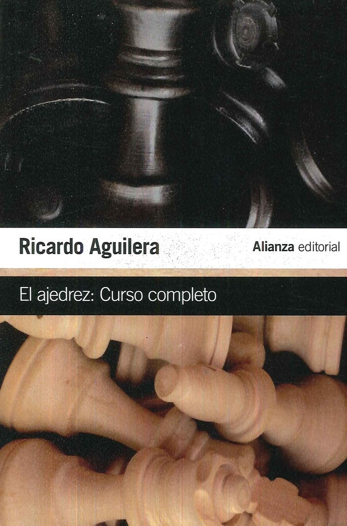 AJEDREZ: CURSO COMPLETO | RICARDO AGUILERA
