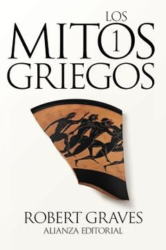 MITOS GRIEGOS, LOS 1 | ROBERT GRAVES