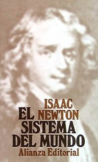 SISTEMA DEL MUNDO, EL. Rebaja 67 Bs. | ISAAC NEWTON