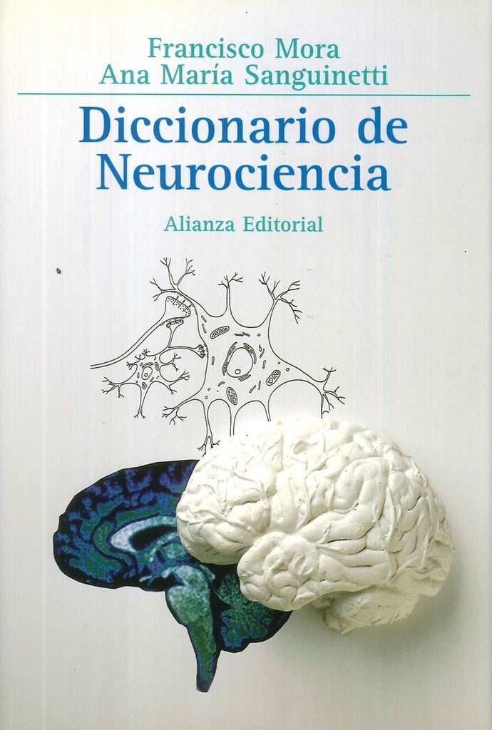DICCIONARIO DE NEUROCIENCIA. EMPASTADO | FRANCISCO MORA TERUEL