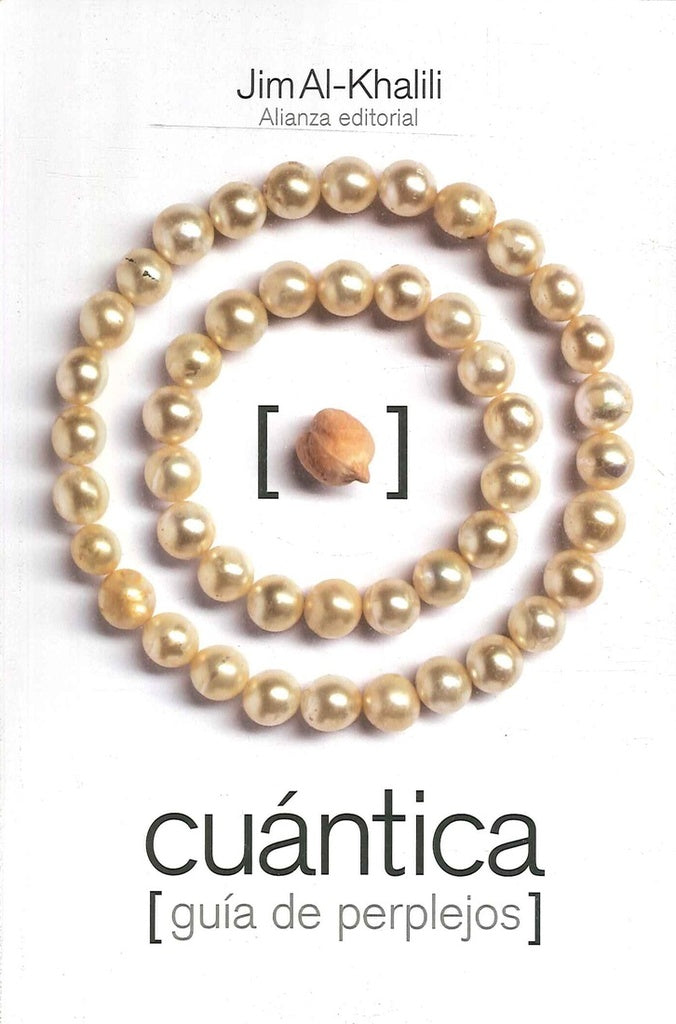 CUANTICA : GUIA DE PERPLEJOS | JIM AL-KHALILI