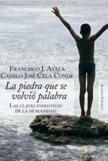 PIEDRA QUE SE VOLVIO PALABRA, LA "LAS CLAVES EVOLUTIVAS DE LA HUMANIDAD". OFERTA 100 Bs. | FRANCISCO AYALA