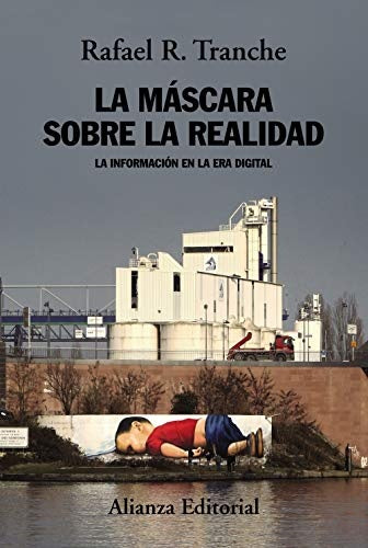 MASCARA SOBRE LA REALIDAD, LA. Oferta 50 Bs | RAFAEL TRANCHE