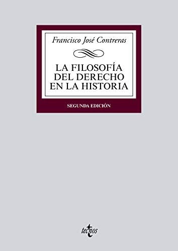 FILOSOFIA DEL DERECHO EN LA HISTORIA, LA | FRANCISCO CONTRERAS