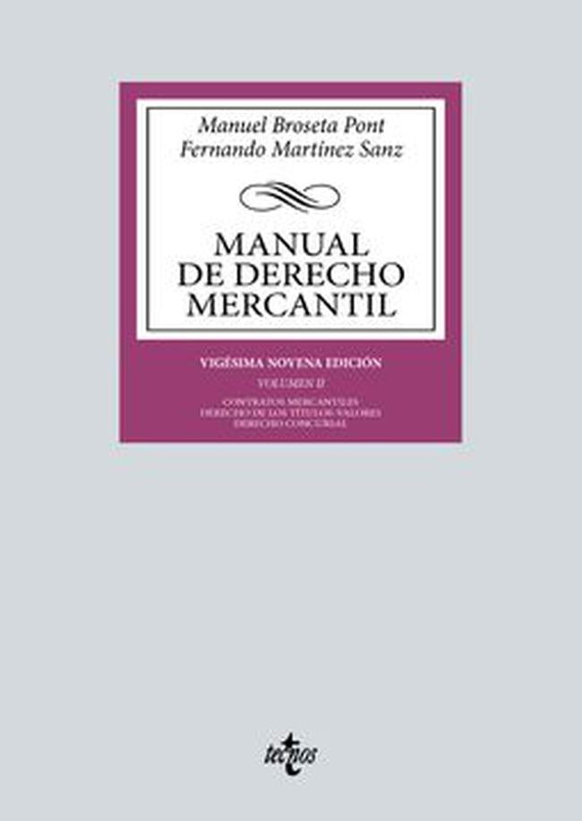 MANUAL DE DERECHO MERCANTIL. VOLUMEN II | MANUEL BROSETA