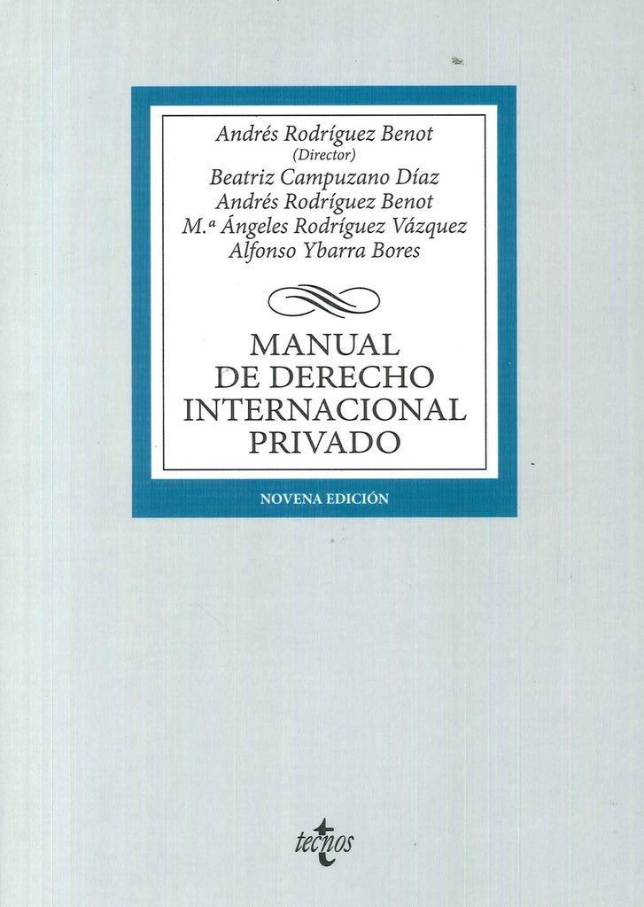 MANUAL DE DERECHO INTERNACIONAL PRIVADO Rebaja 140 Bs | ANDRES RODRIGUEZ BENOT