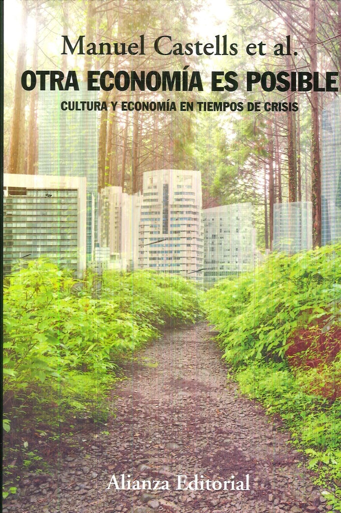 OTRA ECONOMIA ES POSIBLE | MANUEL CASTELLS