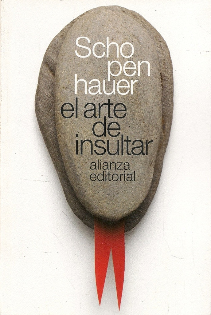 ARTE DE INSULTAR, EL | ARTHUR SCHOPENHAUER