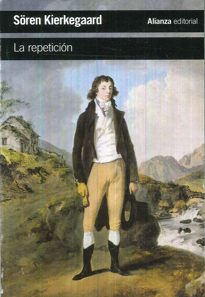 REPETICION, LA | SOREN KIERKEGAARD