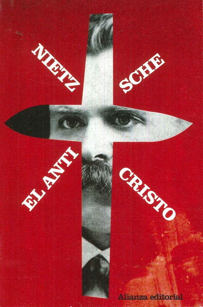 ANTICRISTO, EL | FRIEDRICH NIETSZCHE