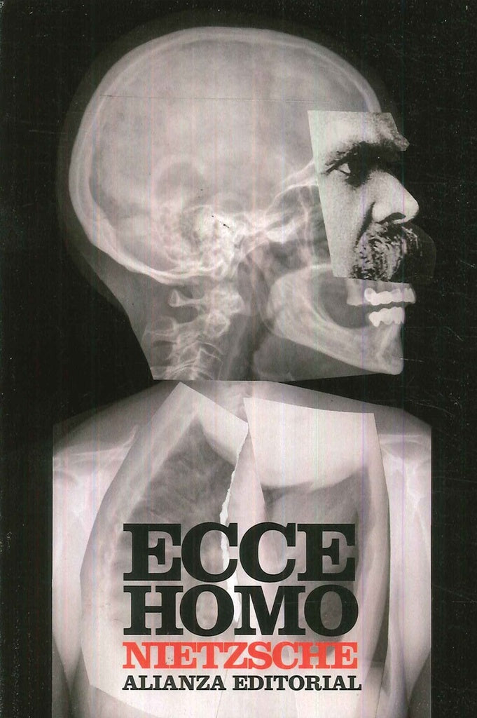 ECCE HOMO | FRIEDRICH NIETSZCHE