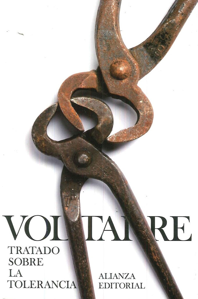 TRATADO SOBRE LA TOLERANCIA | VOLTAIRE