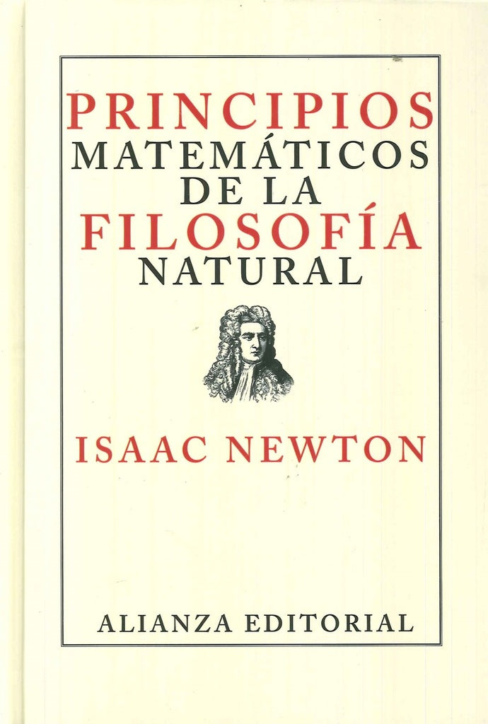 PRINCIPIOS MATEMATICOS DE LA FILOSOFIA NATURAL. Empastado | ISAAC NEWTON