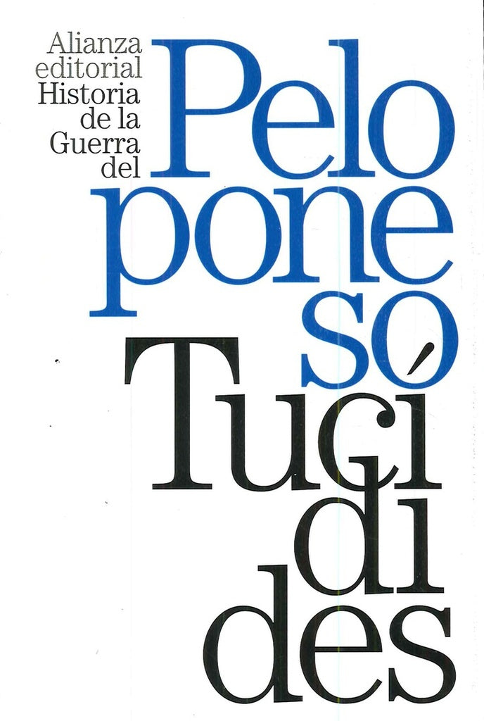 HISTORIA DE LA GUERRA DEL PELOPONESO | TUCIDIDES
