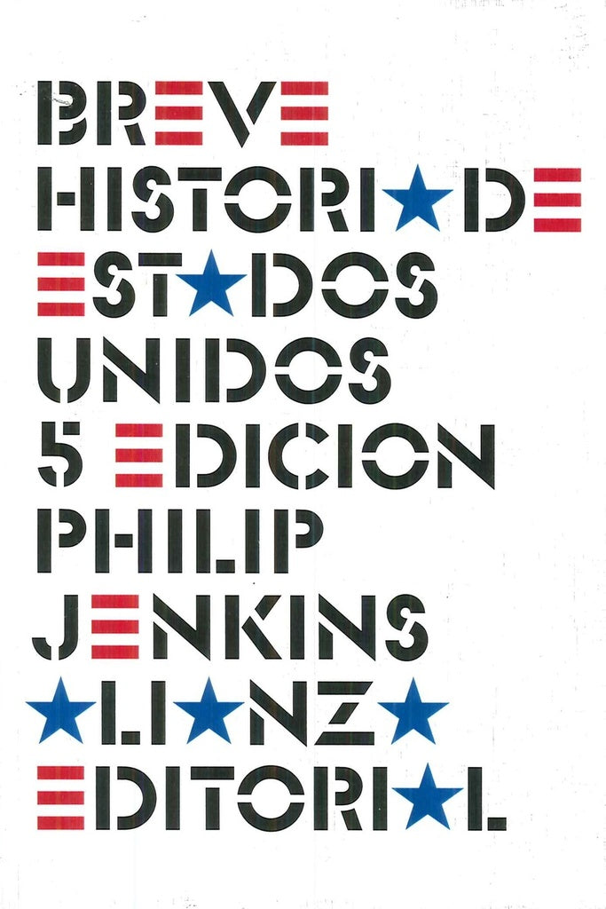 BREVE HISTORIA DE ESTADOS UNIDOS | PHILIP JENKINS