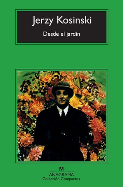DESDE EL JARDIN | JERZY KOSINSKI