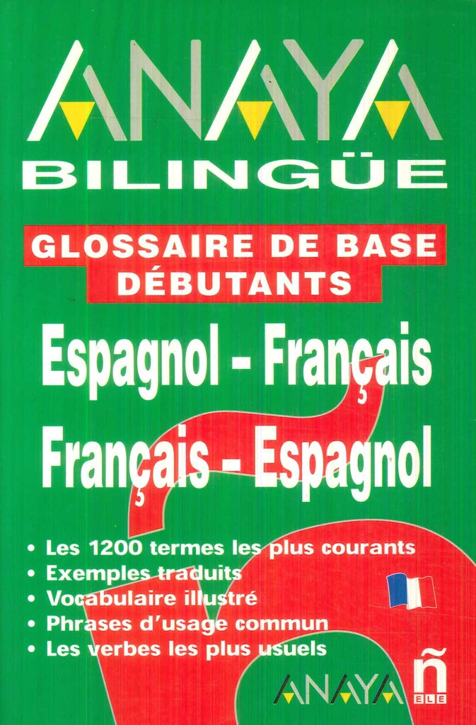 ANAYA BILINGUE. ESPAGNOL-FRANÇAIS. FRANÇAIS ESPAGNOL . REBAJA Bs. 115
