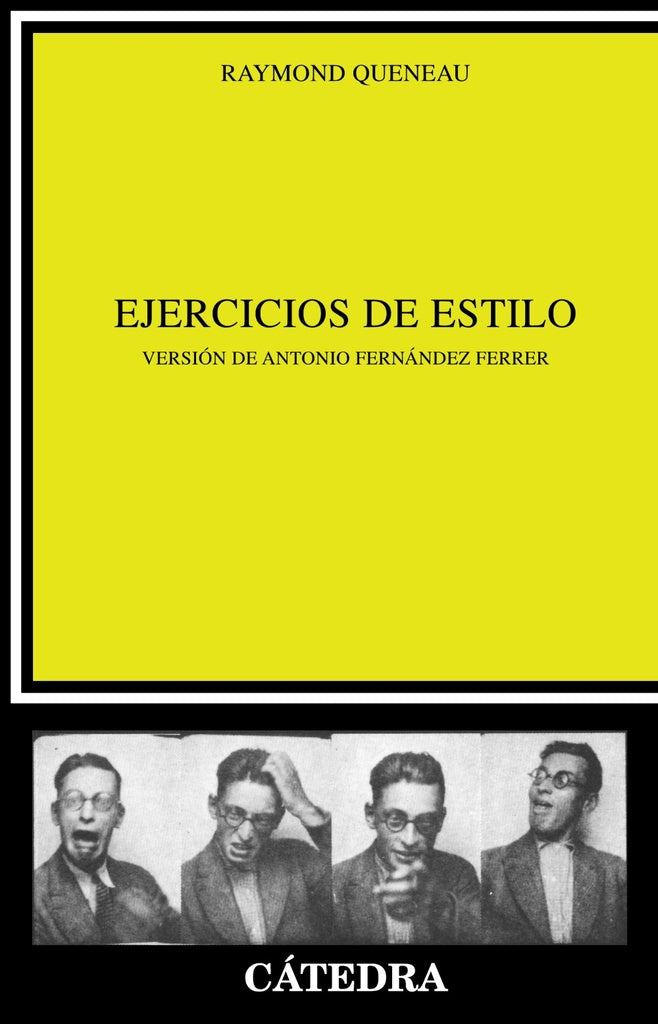 EJERCICIOS DE ESTILO. VERSION DE ANTONIO FERNANDEZ FERRER | RAYMOND QUENEAU