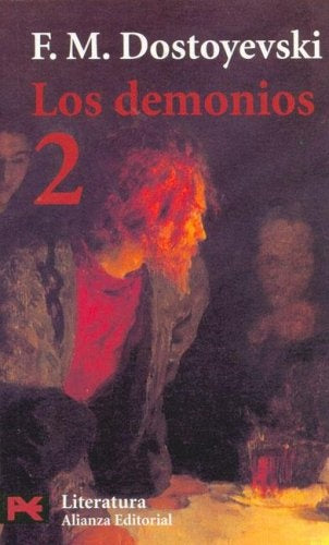 DEMONIOS, LOS. #2. OFERTA 65 Bs. | FIODOR DOSTOIEVSKI