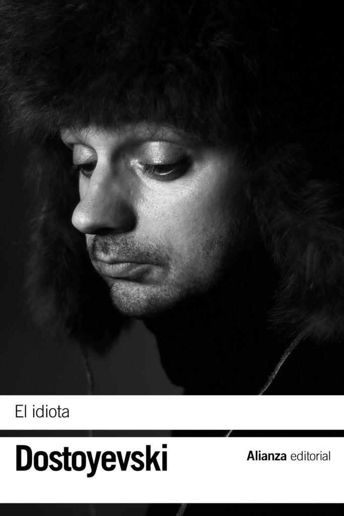 IDIOTA, EL. Tapa blanco y negro | FIODOR DOSTOIEVSKI