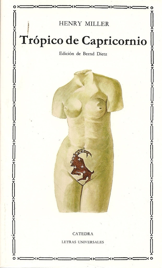 TROPICO DE CAPRICORNIO | HENRY MILLER