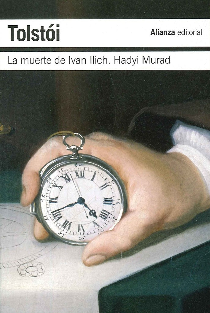 MUERTE DE IVAN ILICH, LA / HADYI MURAD | LEON TOLSTOI