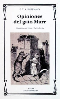 OPINIONES DEL GATO MURR | E.T.A. HOFFMANN