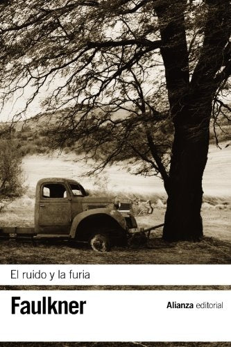 RUIDO Y LA FURIA, EL. | WILLIAM FAULKNER