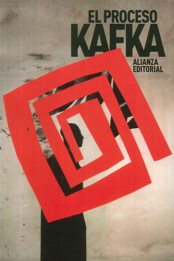 PROCESO, EL. | FRANZ KAFKA