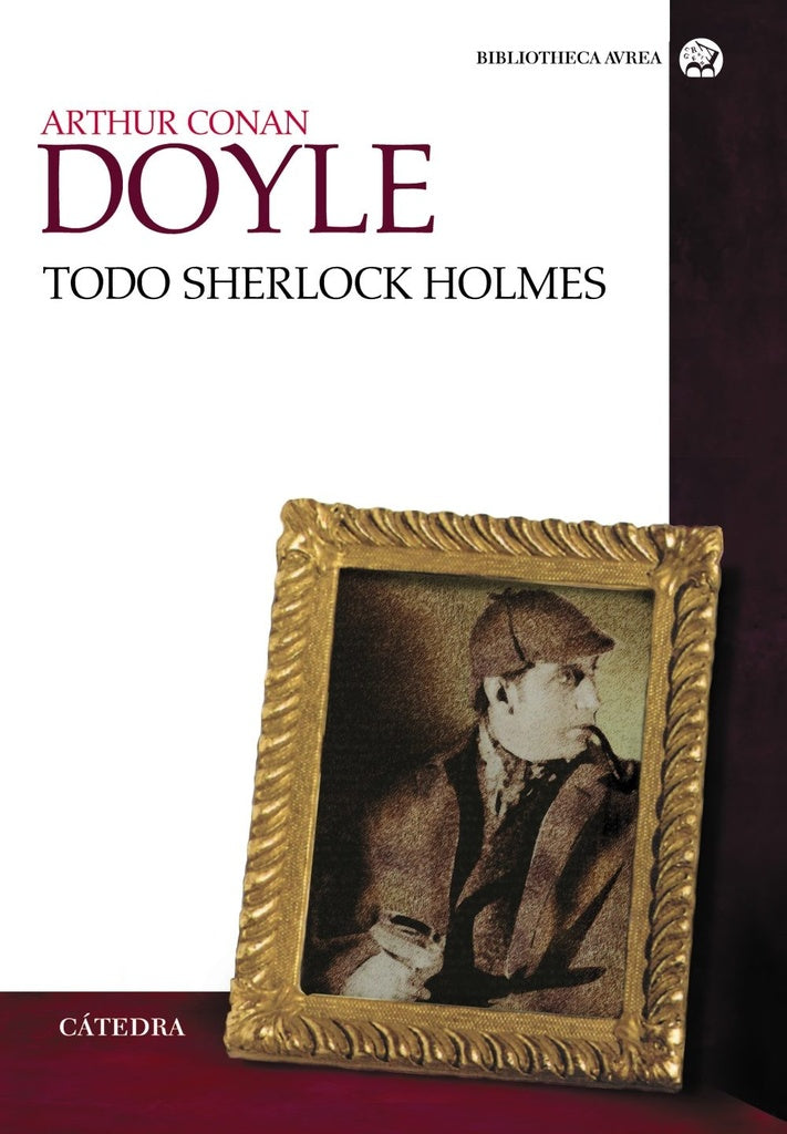 TODO SHERLOCK HOLMES | ARTHUR CONAN DOYLE