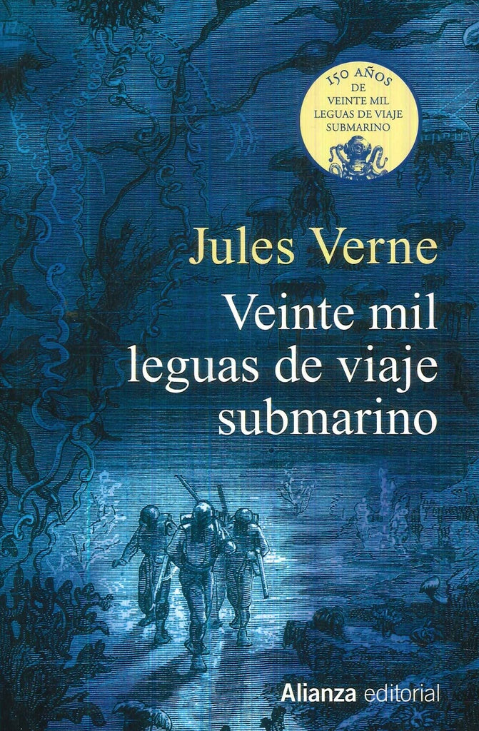 VEINTE MIL LEGUAS DE VIAJE SUBMARINO | JULIO VERNE